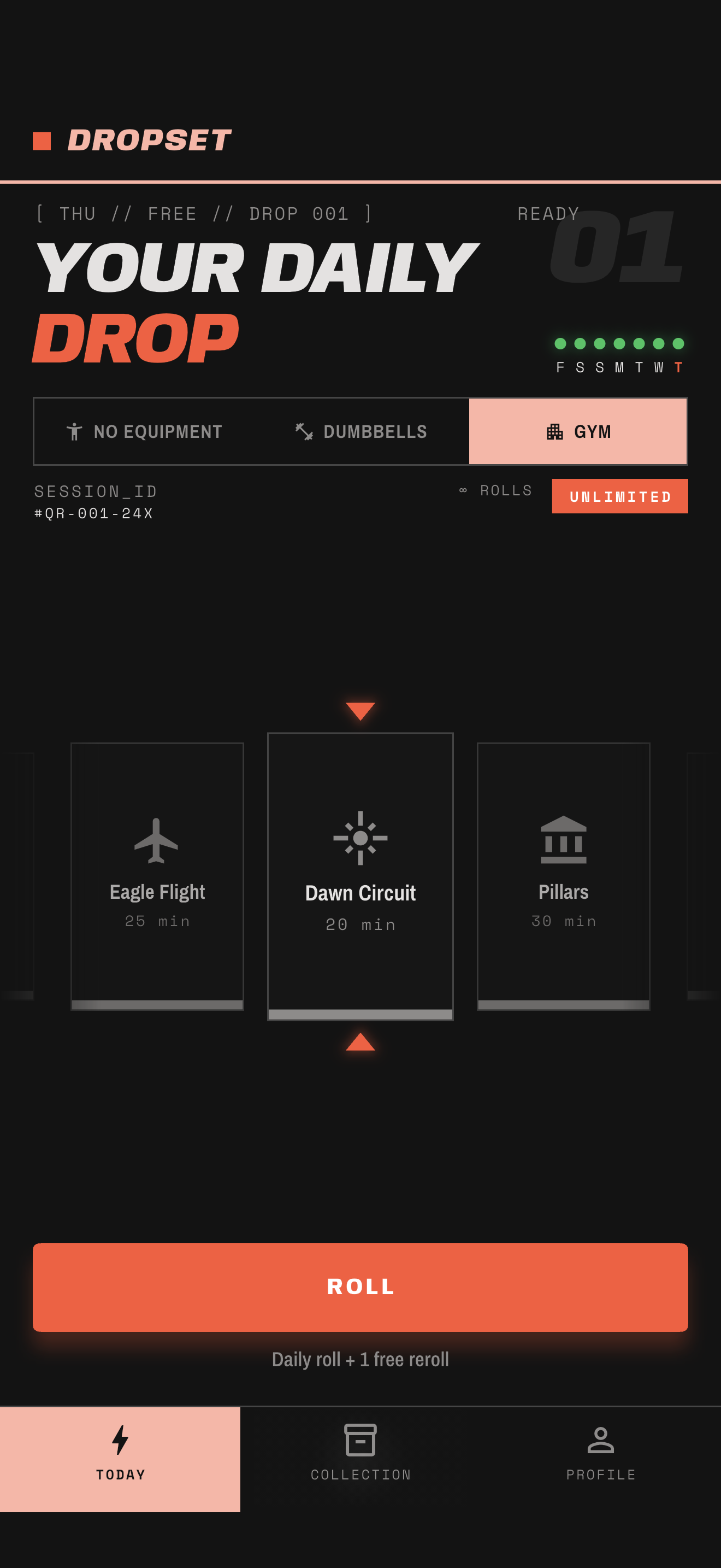DropSet today screen with your free daily roll